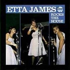 Etta James : Rocks the House
